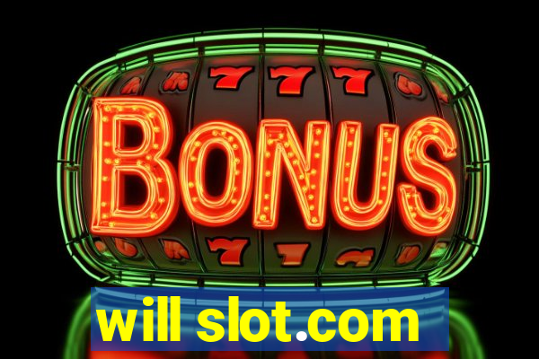 will slot.com