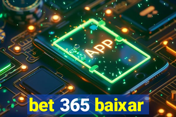 bet 365 baixar