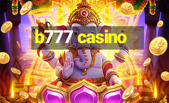 b777 casino