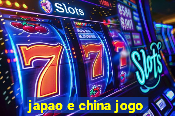 japao e china jogo