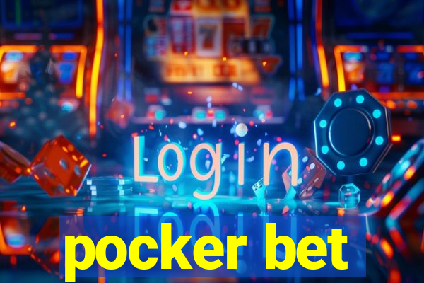 pocker bet