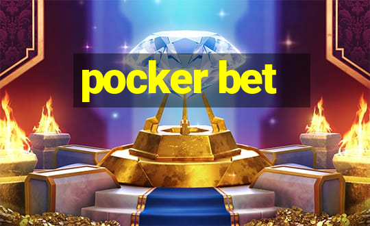 pocker bet