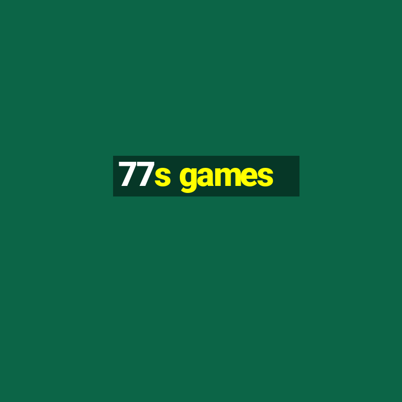 77s games