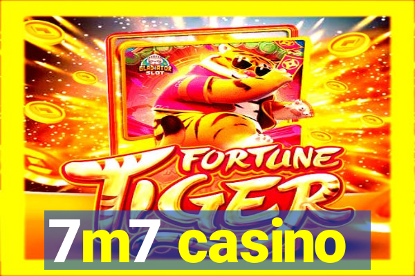 7m7 casino