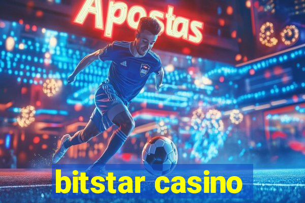 bitstar casino