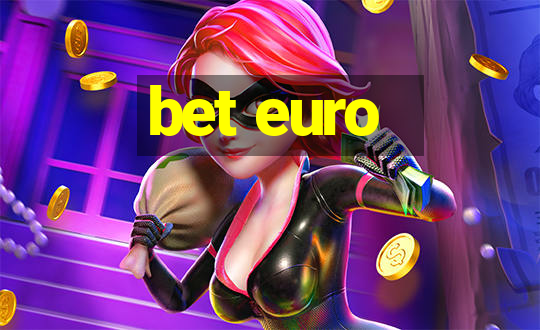 bet euro