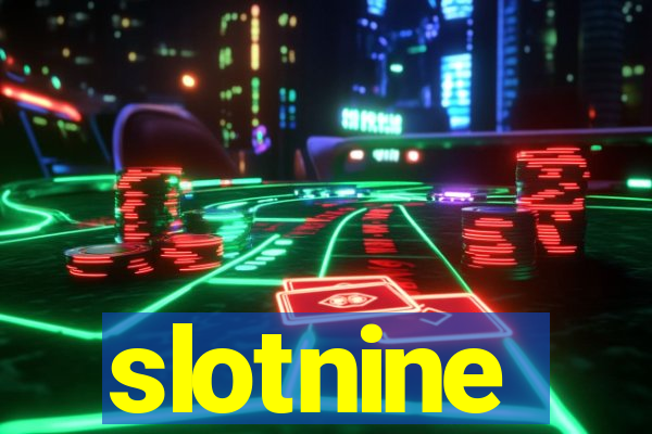 slotnine