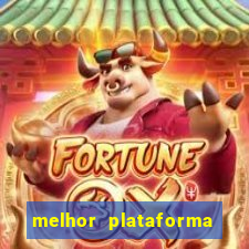 melhor plataforma para jogar tigrinho