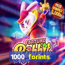 1000 forints deposit casino