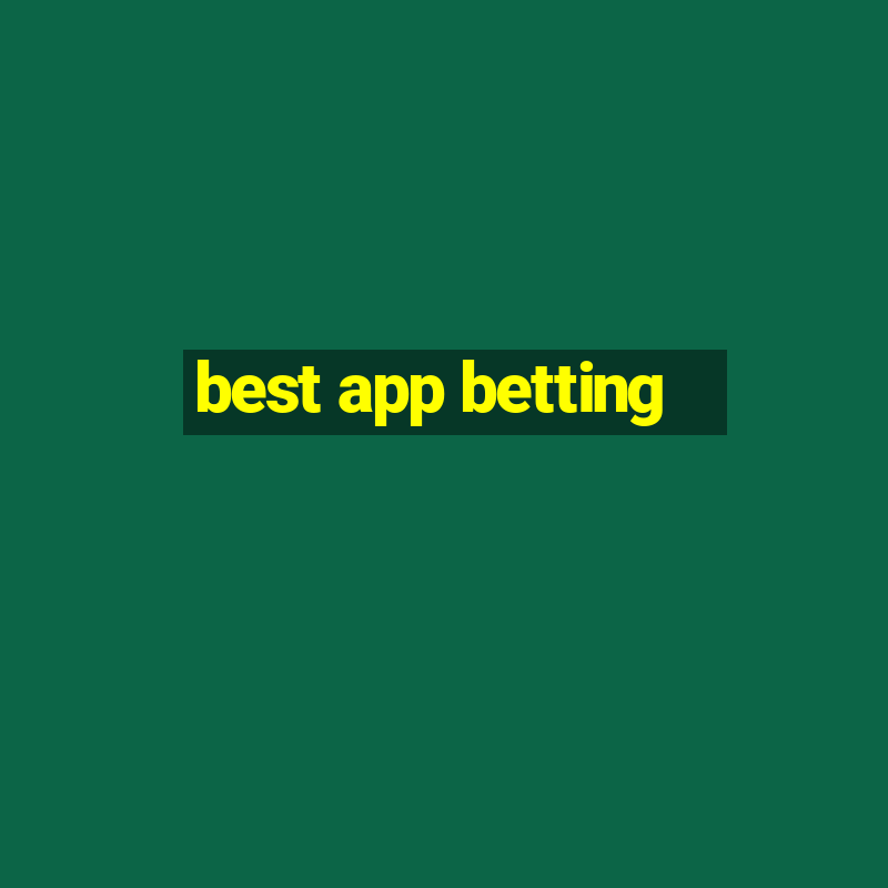 best app betting