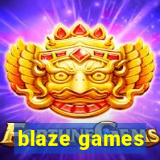 blaze games