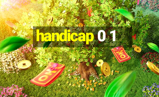 handicap 0 1