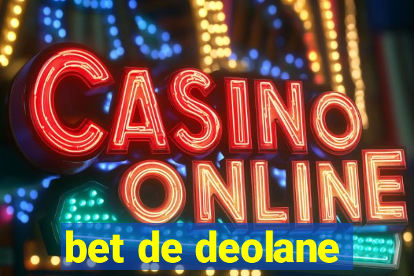 bet de deolane