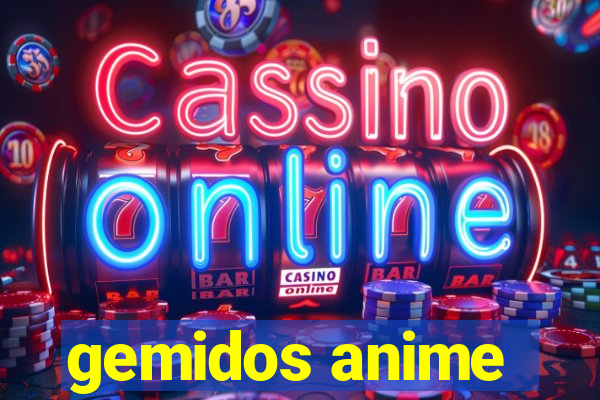 gemidos anime