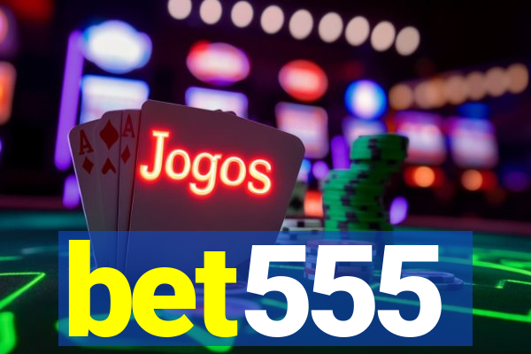 bet555