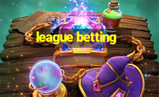 league betting