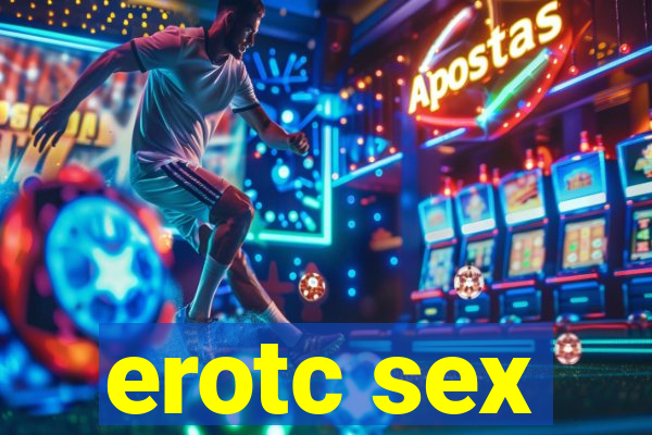 erotc sex