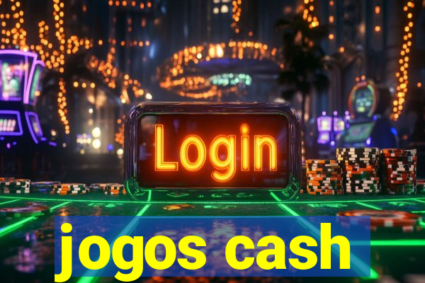 jogos cash