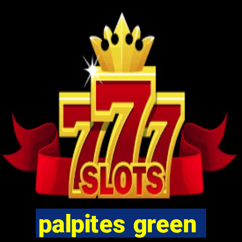 palpites green