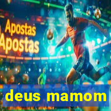 deus mamom