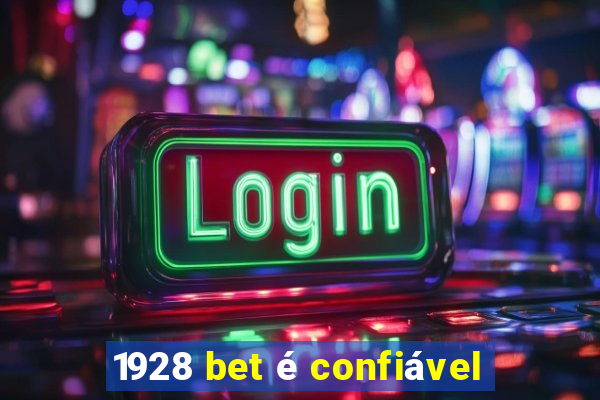 1928 bet é confiável