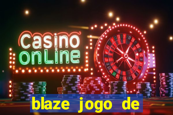 blaze jogo de aposta foguete