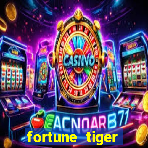 fortune tiger baixar apk