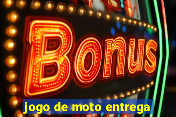 jogo de moto entrega