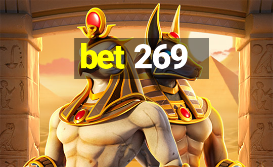 bet 269