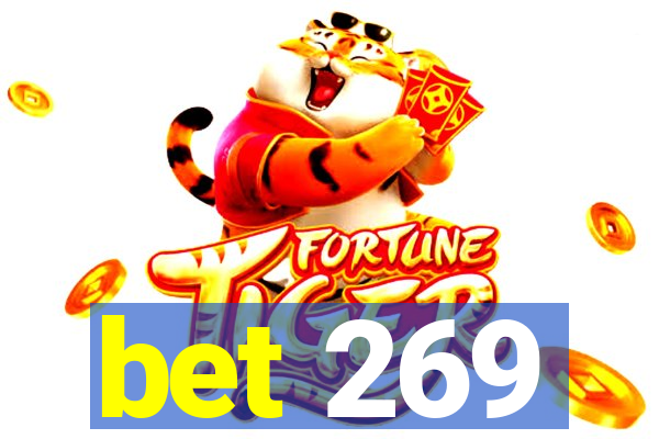 bet 269