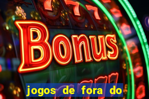 jogos de fora do brasil hoje