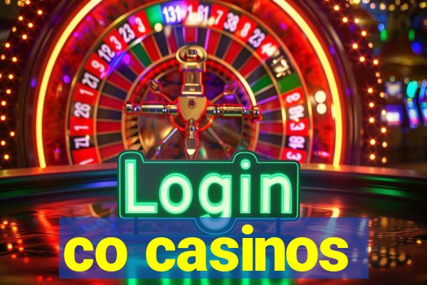 co casinos