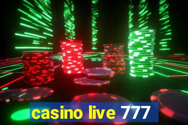 casino live 777