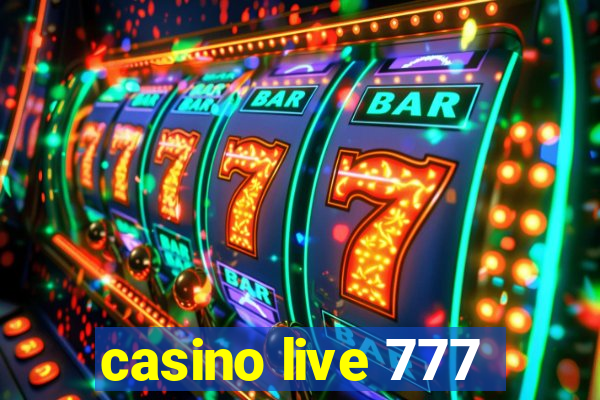 casino live 777