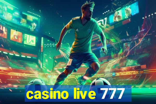 casino live 777