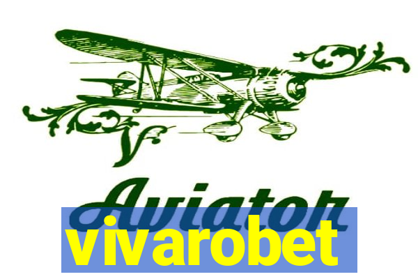 vivarobet