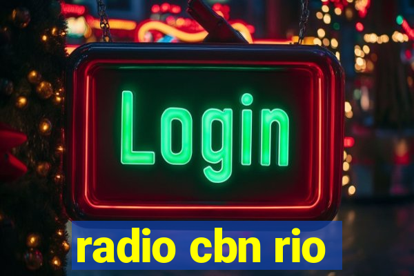 radio cbn rio