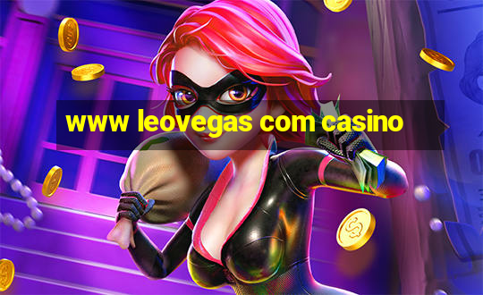 www leovegas com casino