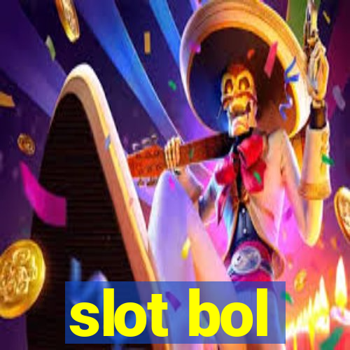 slot bol