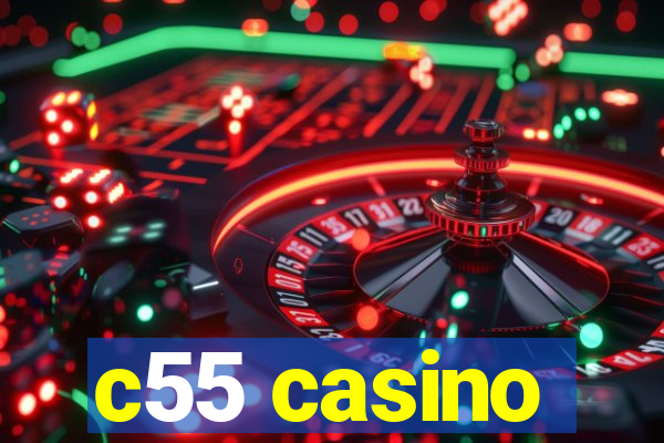 c55 casino