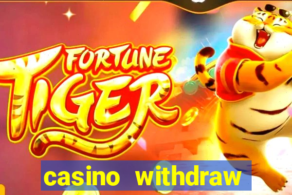 casino withdraw credit card