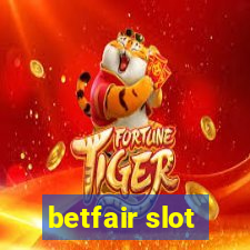 betfair slot