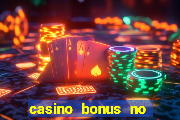 casino bonus no deposit free spins