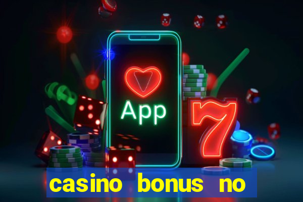 casino bonus no deposit free spins