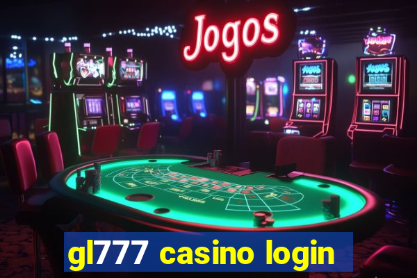 gl777 casino login