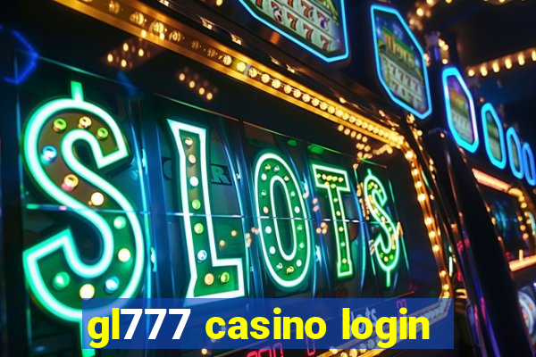 gl777 casino login