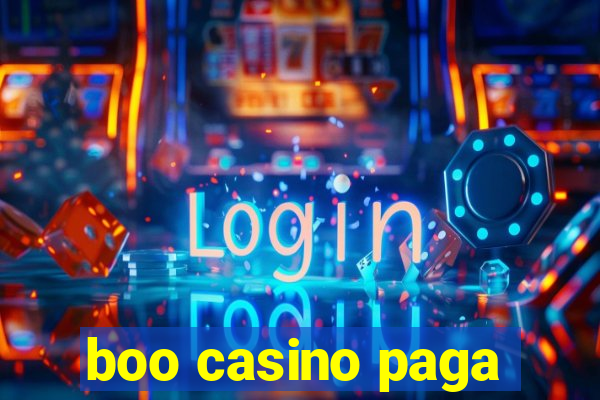 boo casino paga