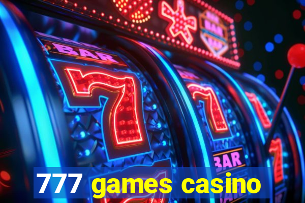 777 games casino