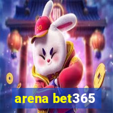 arena bet365