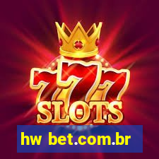 hw bet.com.br